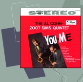 The Al Cohn - Zoot Sims Quintet - You 'N Me