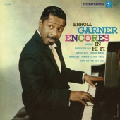 Erroll Garner - Encores In Hi Fi