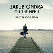 Jakub Ondra - On the Menu (Marcapasos Remix)