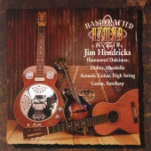 Jim Hendricks - Handcrafted Hymns