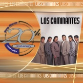 Los Caminantes - 20th Anniversary