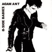 Adam & The Ants - B-Side Babies