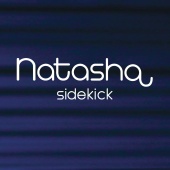 Natasha - Sidekick
