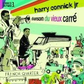 Harry Connick Jr. - Chanson du Vieux Carré