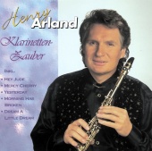 Henry Arland - Klarinetten-Zauber
