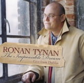 Ronan Tynan - The Impossible Dream