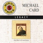 Michael Card - Legacy