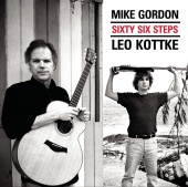 Leo Kottke & Mike Gordon - Sixty Six Steps