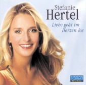 Stefanie Hertel - Liebe geht im Herzen los