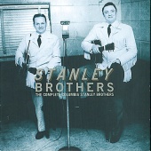 The Stanley Brothers - The Complete Columbia Stanley Brothers