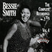 Bessie Smith - The Complete Recordings, Vol. 4