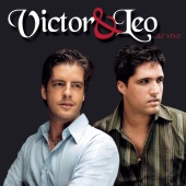 Victor & Leo - Victor & Leo - Ao Vivo