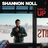 Shannon Noll - Turn It Up