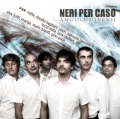 Neri Per Caso - Angoli Diversi Deluxe Edition