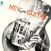 Eyüp Hamiş & Yücel Arzen - Ney Love Guitar
