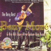 Beny Moré - The Very Best Of Beny More Vol. 1