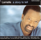Larnelle Harris - A Story To Tell: Hymns And Praises