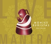 Monjes Budistas - Live Mantra