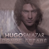 Hugo Salazar - Donde Estare