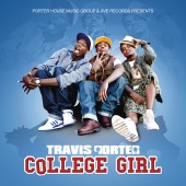 Travis Porter - College Girl [Explicit Version]