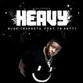 Blac Youngsta - Heavy