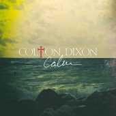 Colton Dixon - Calm