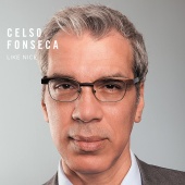 Celso Fonseca - Like Nice