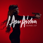 I Am Aisha - Geisha EP