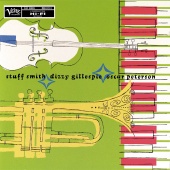 Stuff Smith & Dizzy Gillespie & Oscar Peterson - Stuff Smith/ Dizzy Gillespie/ Oscar Peterson