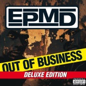 EPMD - Out Of Business [Deluxe Edition]