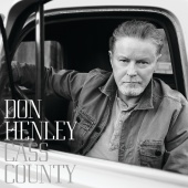 Don Henley - Cass County [Deluxe]