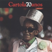 Cartola - Cartola 70 Anos