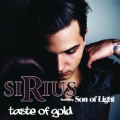 Sirius - Taste of Gold [Feat. Son of Light]