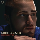 Mike Posner - Please Don't Go [Boson Remix]