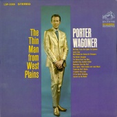 Porter Wagoner - The Thin Man from West Plains