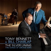 Tony Bennett & Bill Charlap - The Silver Lining - The Songs of Jerome Kern