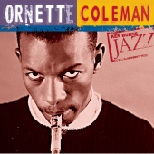 Ornette Coleman - Ken Burns Jazz-Ornette Coleman