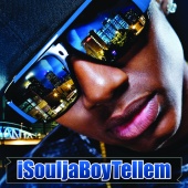 Soulja Boy Tell'em - iSouljaBoyTellem [International Version]