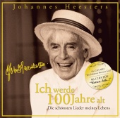Johannes Heesters - Ich werde 100 Jahre alt