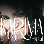 Karima - Brividi E Guai [radio edit]