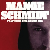 Mange Schmidt - Gömma mig (feat. Ken Ring)