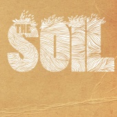 The Soil - The Soil