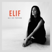 Elif - Als ich fortging [EP]