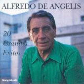 Alfredo De Angelis - 20 Grandes Exitos