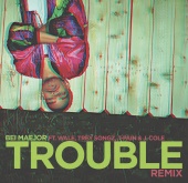 Maejor - Trouble Remix (feat. Wale, Trey Songz, T-Pain, J. Cole, DJ Bay Bay) [Clean Version]
