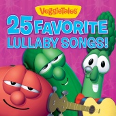 VeggieTales - 25 Favorite Lullaby Songs!