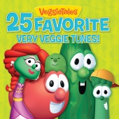 VeggieTales - 25 Favorite Very Veggie Tunes!
