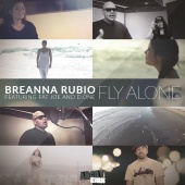 Breanna Rubio feat. Fat Joe & D.One - Fly Alone