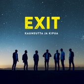 Exit - Kauneutta Ja Kipua