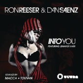 Ron Reeser - Into You (Remixes)